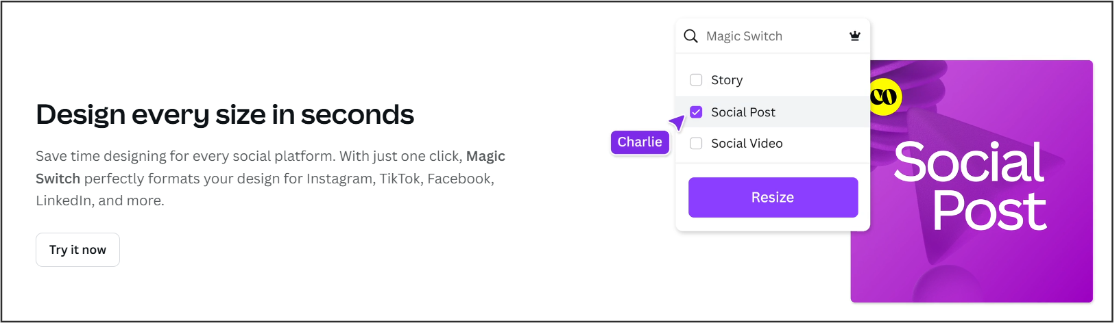 Screenshot of Canva Magic Resize that is automatically adjusts one design for Instagram, Facebook, and YouTube with a single click.
